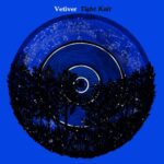 VETIVER – TIGHT KNIT