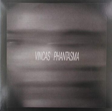 VINCAS – PHANTASMA