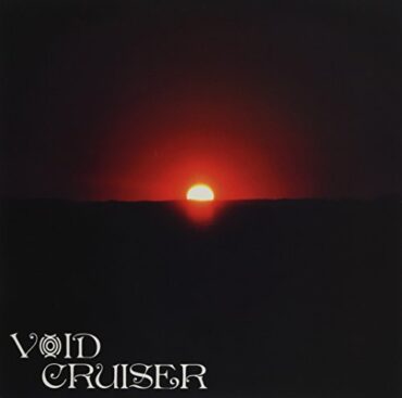 VOID CRUISER – OVERSTAYING MY WELCOME (COLOR)