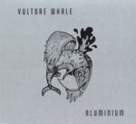 VULTURE WHALE – ALUMINIUM