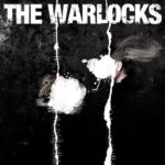 WARLOCKS – THE MIRROR EXPLODES