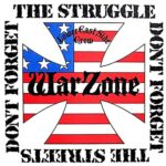 WARZONE – DON’T FORGET THE STRUGGLE