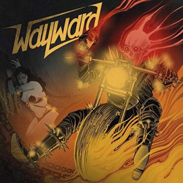 WAYWARD – WAYWARD