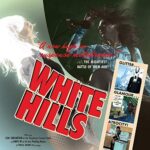 WHITE HILLS – GLITTER, GLAMOUR, ATROCITY