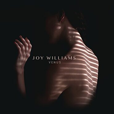 JOY WILLIAMS – VENUS