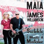 JAMES & MAIA WILLIAMSON – SICKKK