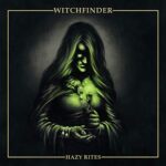 WITCHFINDER – HAZY RITES