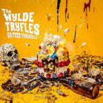 THE WYLDE TRUFLES – GO FUZZ YOURSELF