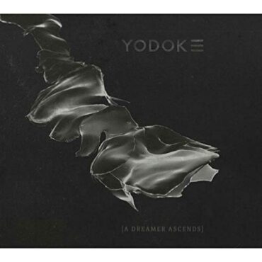 YODOK III – A DREAMER ASCENDS