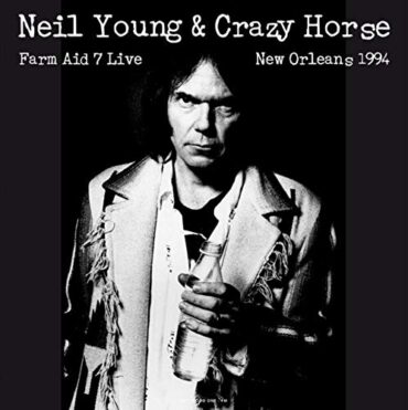 NEIL & CRAZY HORSE YOUNG – LIVE IN NEW ORLEANS 94