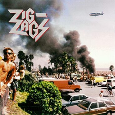 ZIG ZAGS – THEY’LL NEVER TAKE US ALIVE