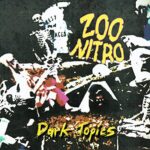 ZOO NITRO – DARK TOPICS