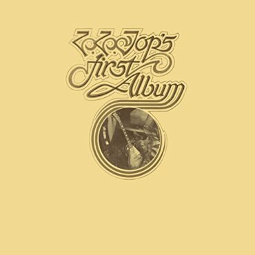 ZZ TOP – ZZ TOP’S FIRST ALBUM