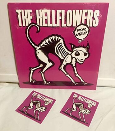 THE HELLFLOWERS – POR VIDA!