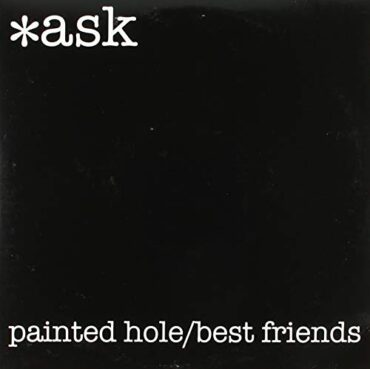 *ASK – PAINTED HOLE