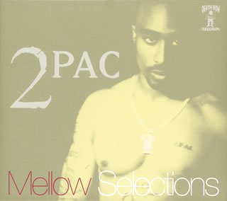 2 PAC – MELLOW BEST (JAPANESE)