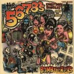 8’S  7  6 5 – BOMB THE ROCKS: EARLY DAYS