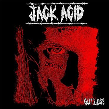 JACK ACID – GUTLESS