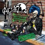 ACIDEZ – DON’T ASK FOR PERMISSION