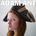 ADAM ANT – ADAM ANT IS THE BLUEBLACK HUSSAR MARRYING THE