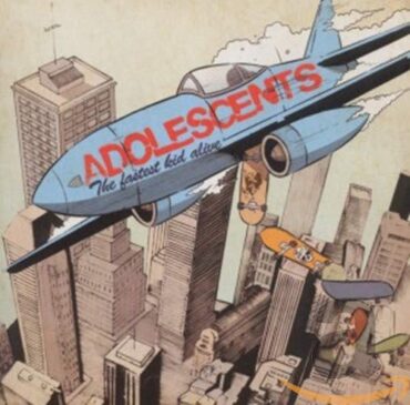 ADOLESCENTS – FASTEST KID ALIVE