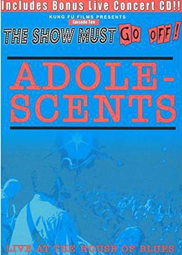 ADOLESCENTS – THE SHOW MUST GO OFF! (DVD/CD)