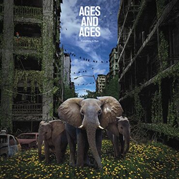 AGES & AGES – SOMETHING TO RUIN