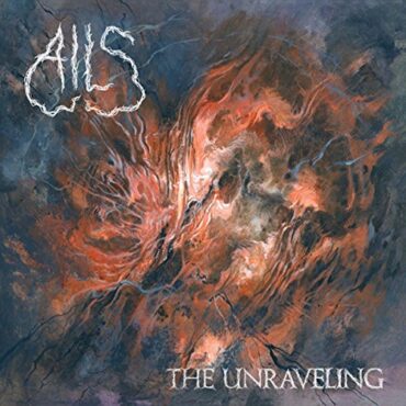 AILS – THE UNRAVELING