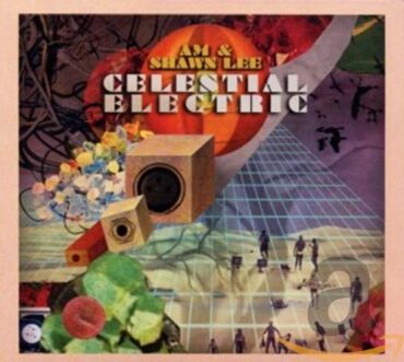 AM & SHAWN LEE – CELESTIAL ElectronicIC