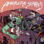 AMERICAN SHARKS – AMERICAN SHARKS