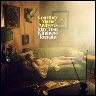 COURTNEY MARIE ANDREWS – MAY YOUR KINDNESS REMAIN (PINK VINYL)