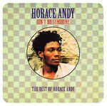 HORACE ANDY – AIN’T NO SUNSHINE