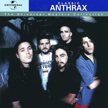 ANTHRAX – UNIVERSAL MASTERS COLLECTION