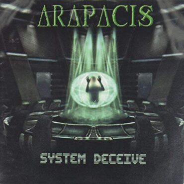 ARAPACIS – SYSTEM DECEIVE