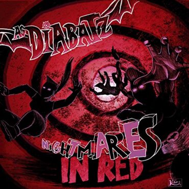 AS DIABATZ – NIGHTMARES IN RED