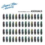 ASEXUALS – BRAVE NEW WAVES SESSION