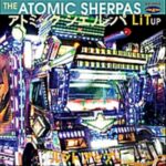 ATOMIC SHERPAS – LIT UP