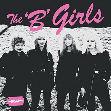 THE B GIRLS – BAD NOT EVIL (STARBURST)