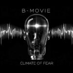 B-MOVIE – CLIMATE OF FEAR