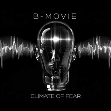 B-MOVIE – CLIMATE OF FEAR