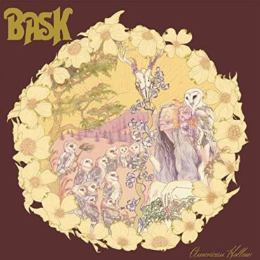 BASK – AMERICAN HOLLOW