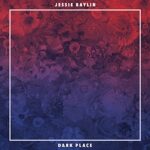 JESSIE BAYLIN – DARK PLACE