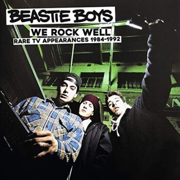 BEASTIE BOYS – WE ROCK WELL: RARE TV APPEARANCES