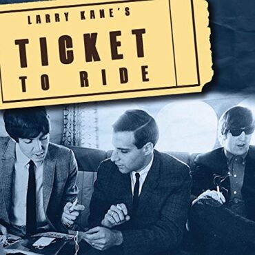 THE BEATLES – TICKET TO RIDE: AMERICAN INTERVIEWS