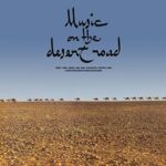 DEBEN BHATTACHARYA – MUSIC ON THE DESERT ROAD