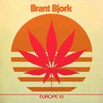 BRANT BJORK – EUROPE ’16