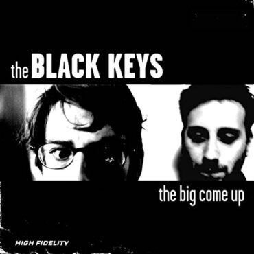 THE BLACK KEYS – THE BIG COME UP (180 GR)