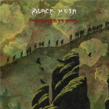 BLACK MOTH – CONDEMNED TO HOPE