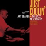 ART & THE JAZZ MESSENGERS BLAKEY – JUST COOLIN’