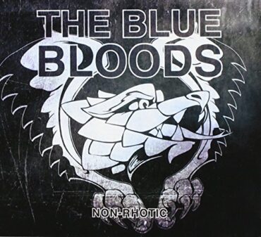 THE BLUE BLOODS – NON-RHOTIC